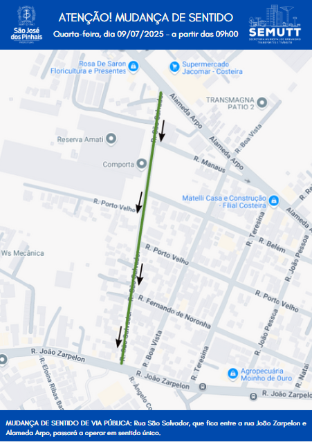 Rua São Salvador, no bairro Costeira, terá novo sentido de tráfego a partir desta quarta-feira (9)