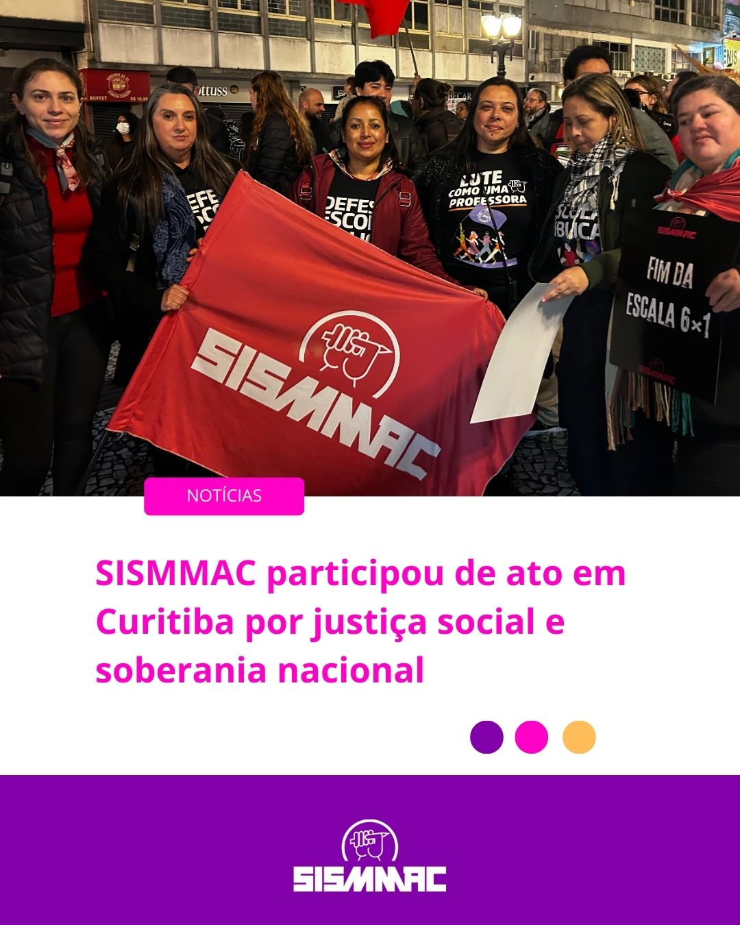 SISMMAC participou de ato em Curitiba por justiça social e soberania nacional