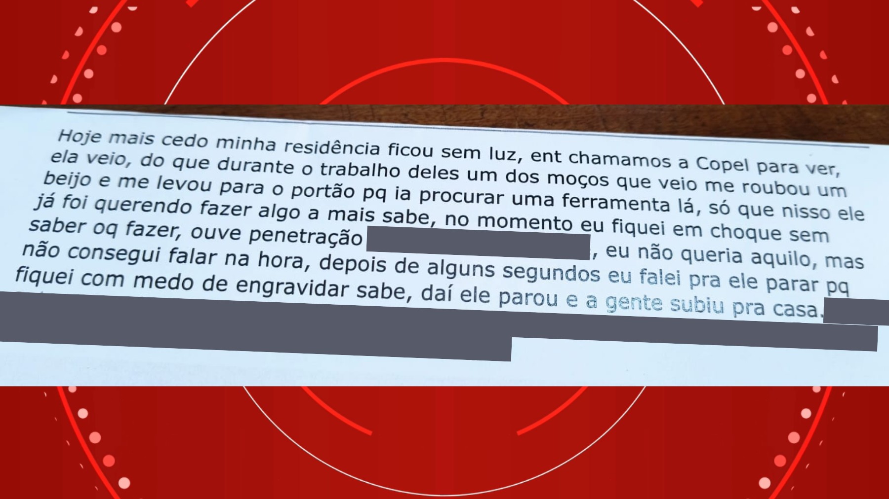 Mulher estuprada em casa por eletricista terceirizado da Copel, no Paraná, denunciou crime à polícia por e-mail: 'Fiquei em choque'