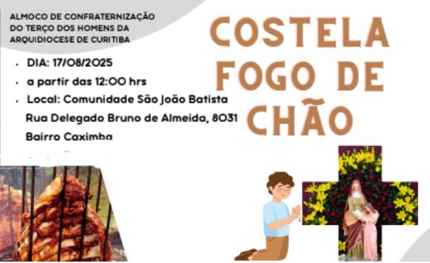 Terço dos Homens promove a 2ª Costela Fogo de Chão em Curitiba | Arquidiocese de Curitiba | Curitiba