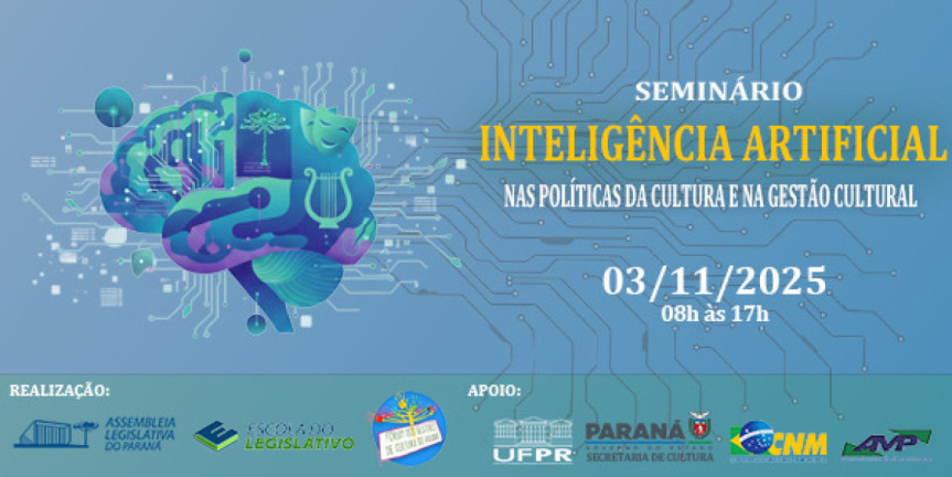 Assembleia Legislativa do Paraná | ALEP | Notícias > Assembleia promove Seminário Intermunicipal de Cultura sobre Inteligência Artificial