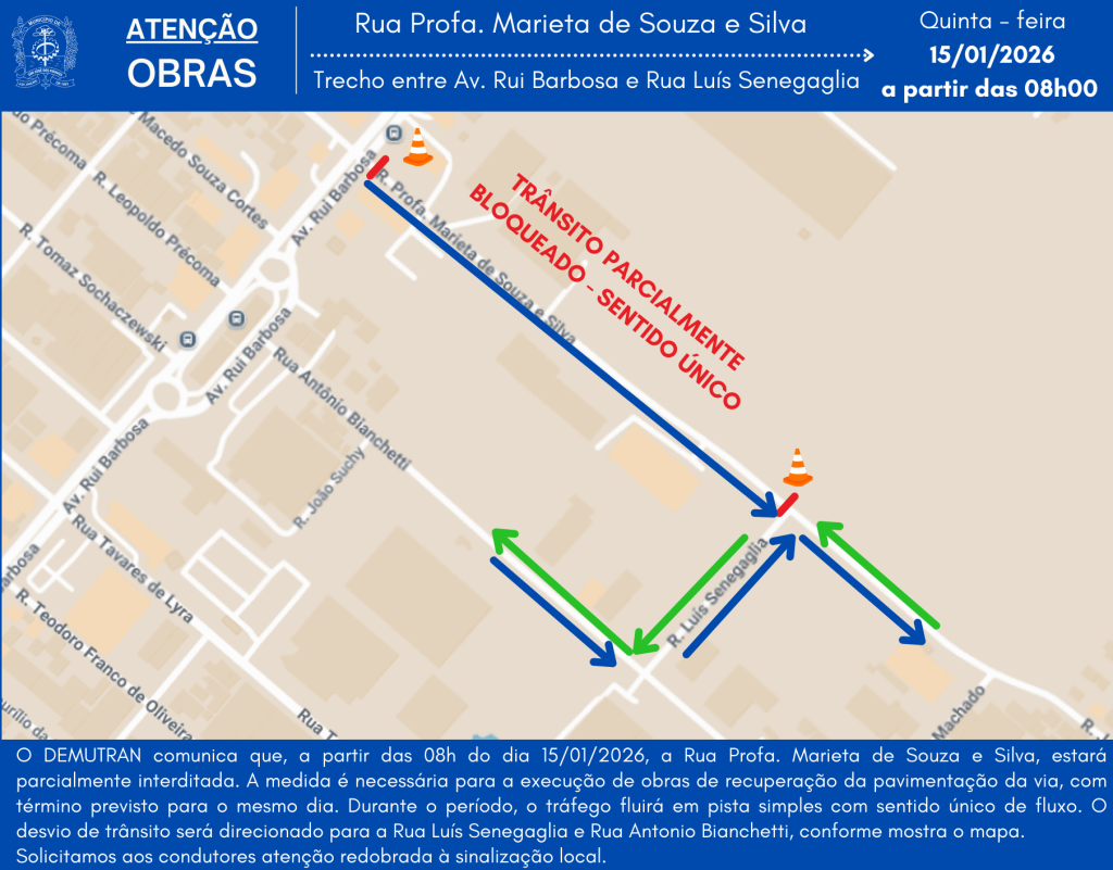 Interdição Rua Professora Marieta de Souza e Silva