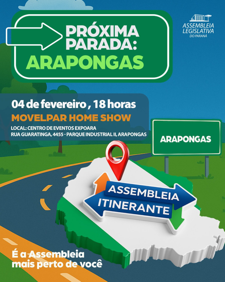 Assembleia Legislativa do Paraná | ALEP | Notícias > Arapongas receberá a primeira Assembleia Itinerante de 2026
