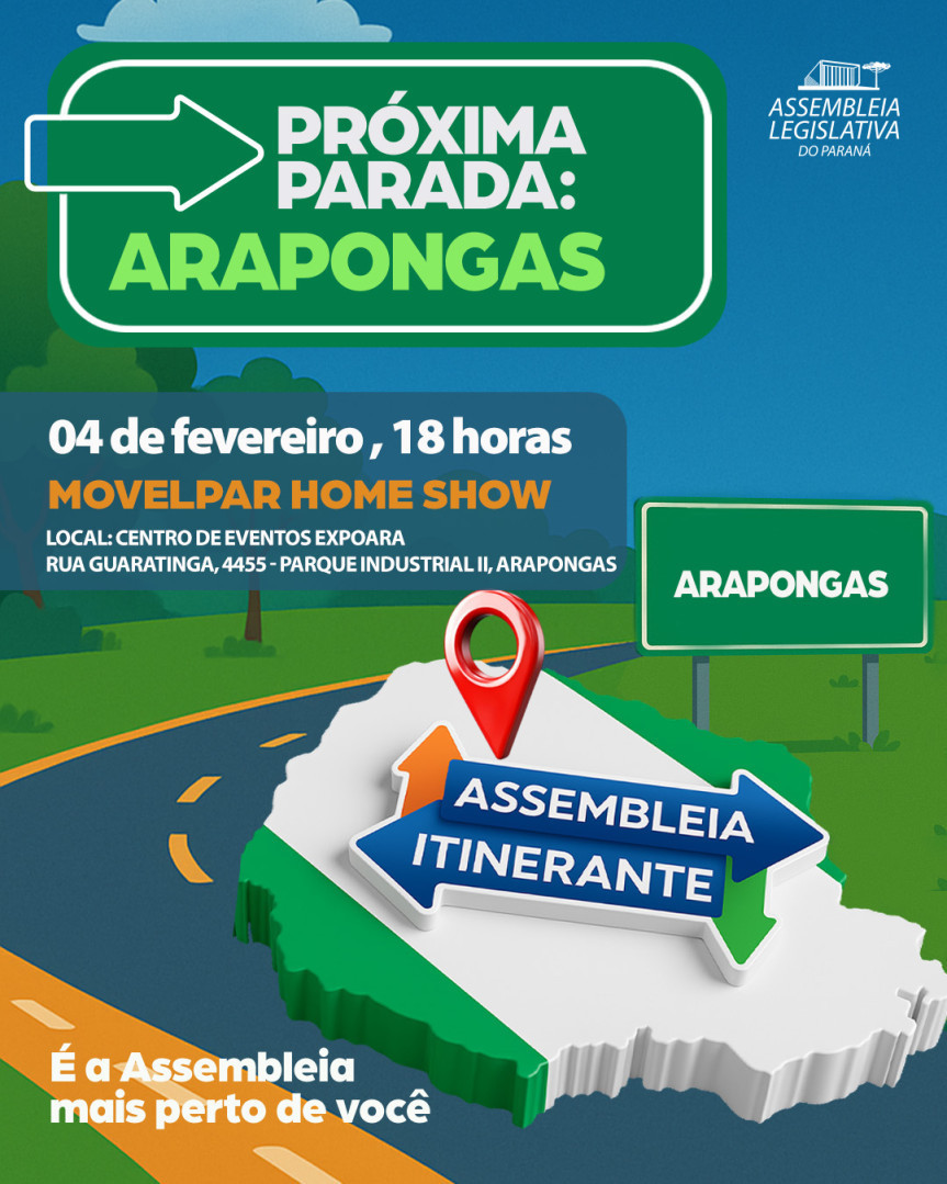 Assembleia Legislativa do Paraná | ALEP | Notícias > Assembleia Itinerante desembarca pela 3ª vez em Arapongas nesta quarta-feira (4)