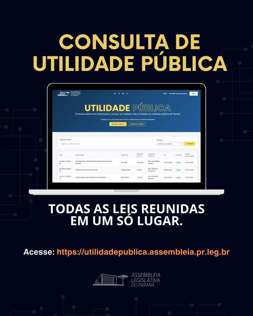 Assembleia Legislativa do Paraná | ALEP | Notícias > Plataforma da Assembleia Legislativa simplifica manutenção do Título de Utilidade Pública para entidades paranaenses