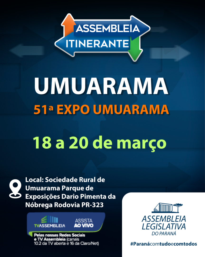 Assembleia Legislativa do Paraná | ALEP | Notícias > Assembleia Itinerante chega a Umuarama nesta semana