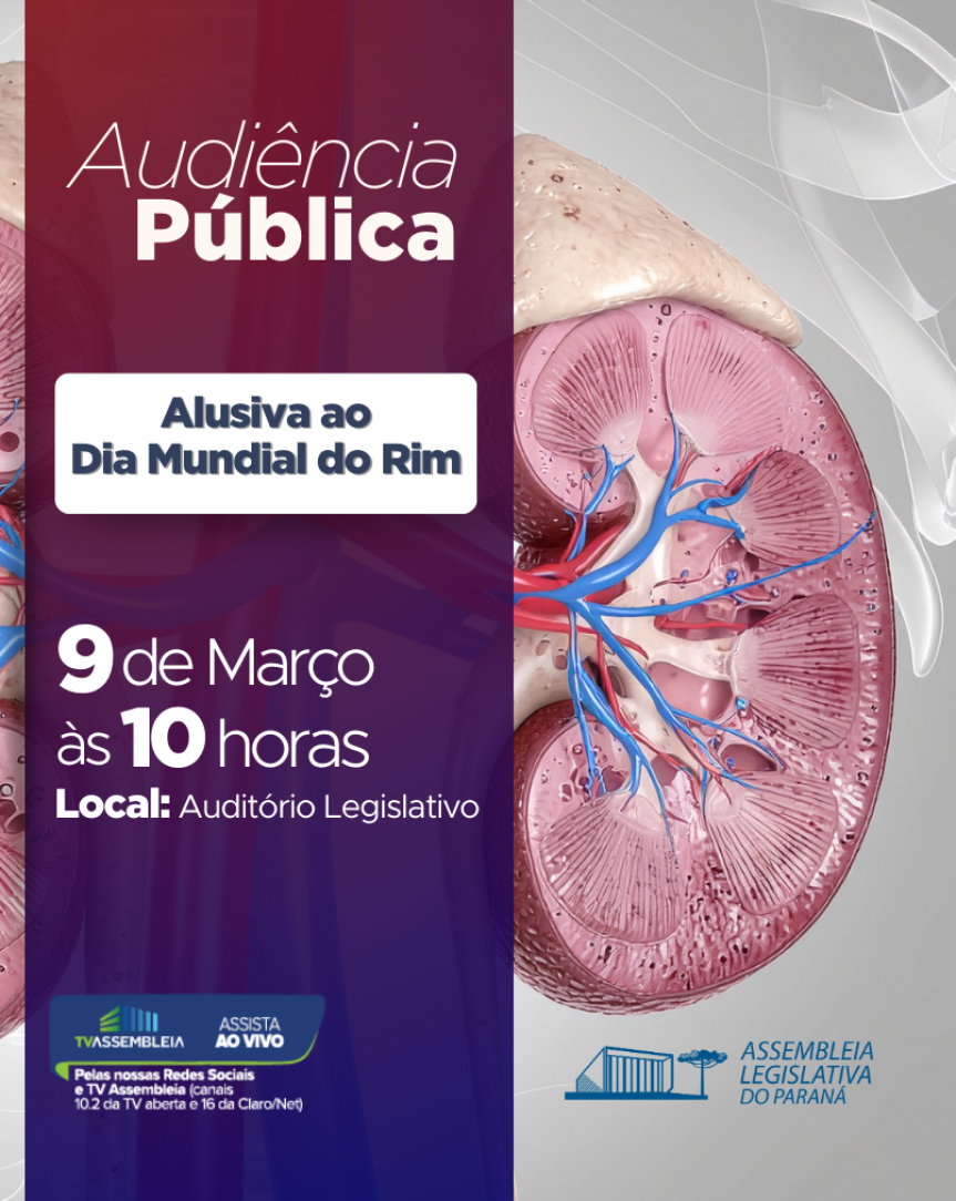 Assembleia Legislativa do Paraná | ALEP | Notícias > Assembleia promove debate sobre saúde renal e a importância da prevenção e do diagnóstico precoce