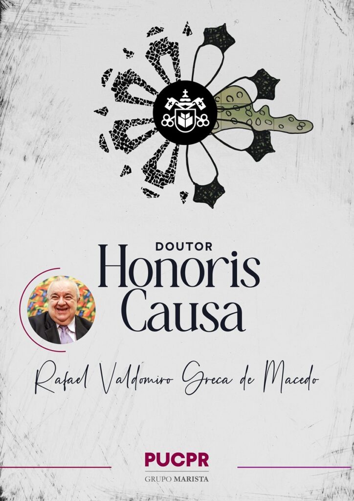 PUCPR concede título de Doutor Honoris Causa a Rafael Greca em solenidade no Teatro Guaíra 1 Rafael Greca receberá título de Doutor Honoris Causa da PUCPR em Curitiba
