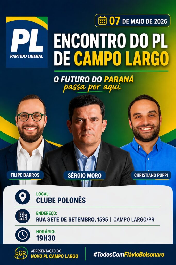 Sergio Moro, Filipe Barros e Christiano Puppi participam de encontro do PL em Campo Largo nesta quinta-feira (7) 1 Sergio Moro Filipe Barros Christiano Puppi Campo Largo