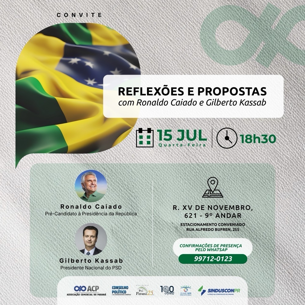 64bdb596 80da 4f74 babb 390c5ebbe605 Ronaldo Caiado e Gilberto Kassab cumprem agenda em Curitiba com debate sobre o futuro do Brasil